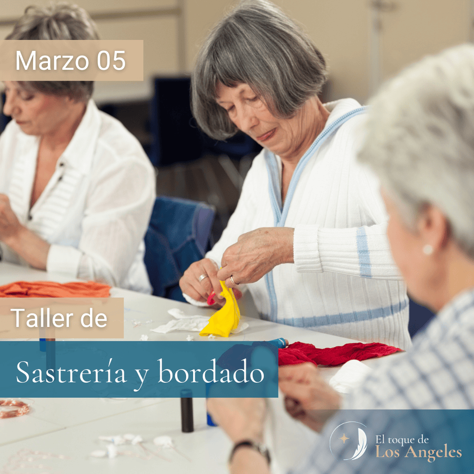 Taller de Manualidades: Sastrería y Bordado